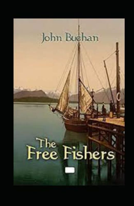 The Free Fishers(Annotated)