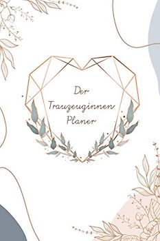 Der Trauzeuginnen Planer: Geschenk für die Trauzeugin für die Vorbereitungen der Hochzeit und des Junggesellenabschiedes I Willst du meine Trauzeugin sein? I Planer für die beste Freundin I