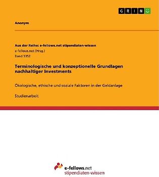 Terminologische und konzeptionelle Grundlagen nachhaltiger Investments