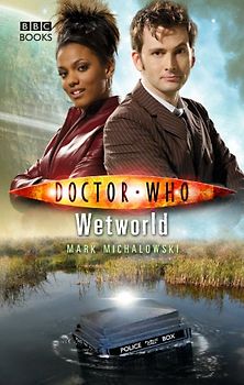 Doctor Who: Wetworld - Mark Michalowski [Hardcover]