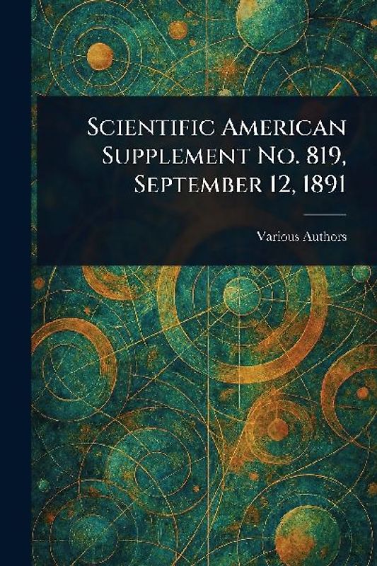 Scientific American Supplement No. 819, September 12, 1891