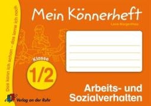 Mein Könnerheft - Arbeits- und Sozialverhalten, Klasse 1/2