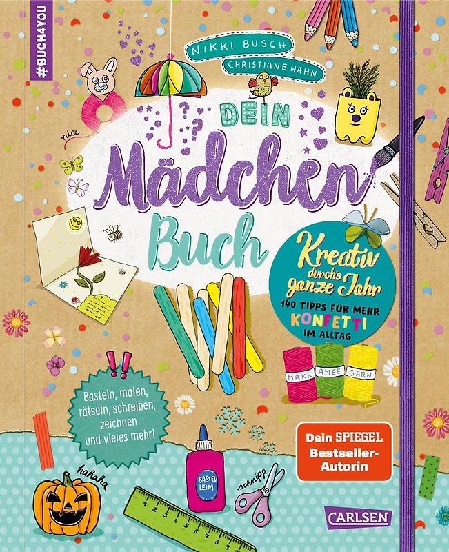 #buch4you: Dein Mädchenbuch: Kreativ durch's ganze Jahr