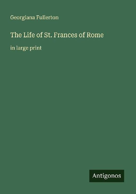 The Life of St. Frances of Rome