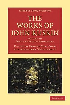 The Works of John Ruskin