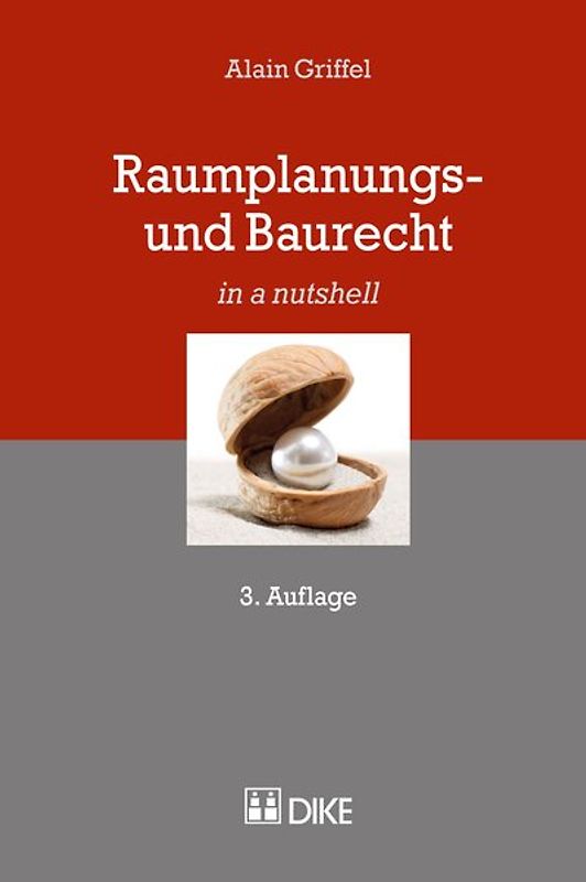 Raumplanungs- und Baurecht