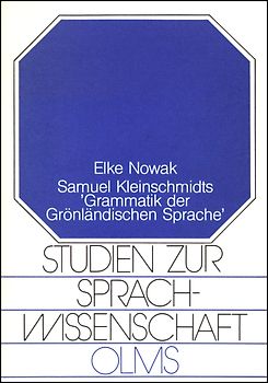 Samuel Kleinschmidts "Grammatik der grönländischen Sprache"