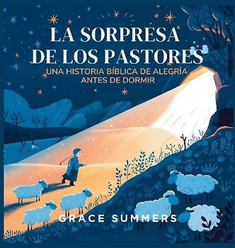 La Sorpresa De Los Pastores