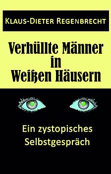 Verhüllte Männer in Weißen Häusern