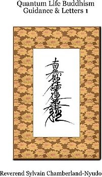 Quantum Life Buddhism Guidance & Letters