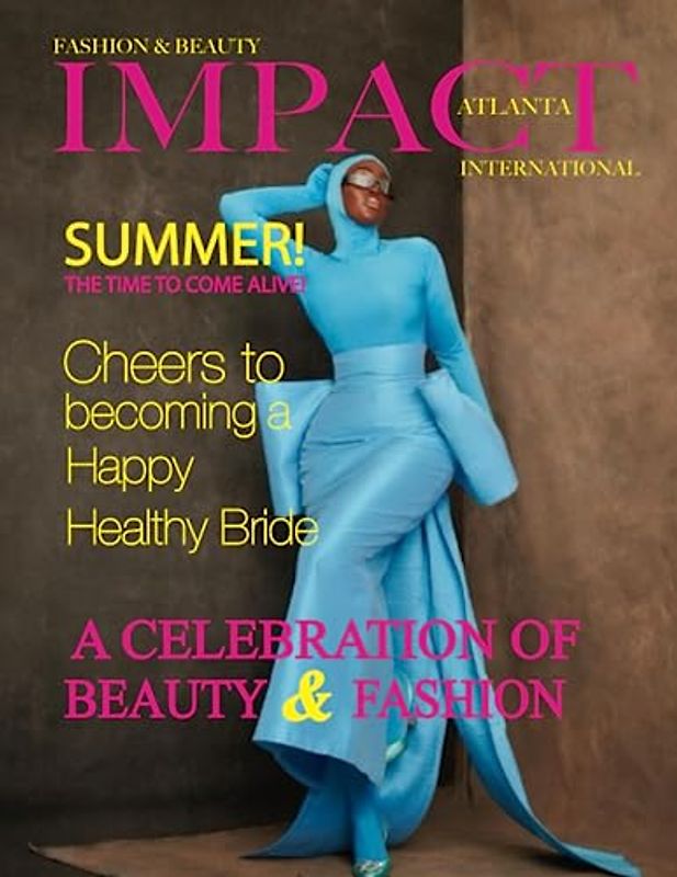 Impact Atlanta Fashion & Beauty Magazine