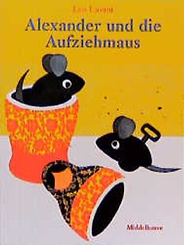 Alexander und die Aufziehmaus