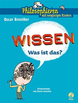 Wissen - Was ist das?