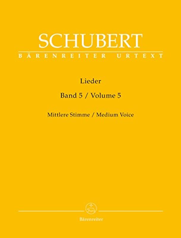 Lieder, Band 5 (Mittlere Stimme). Singpartitur, Sammelband, Urtextausgabe. BÄRENREITER URTEXT