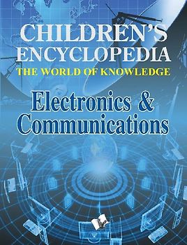 Children's Encyclopedia -  Electronics & Communications