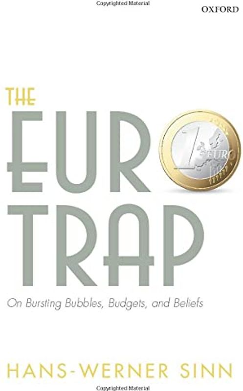 The Euro Trap: On Bursting Bubbles, Budgets, and Beliefs