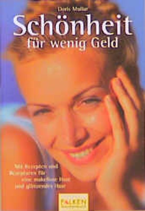 Schönheit für wenig Geld