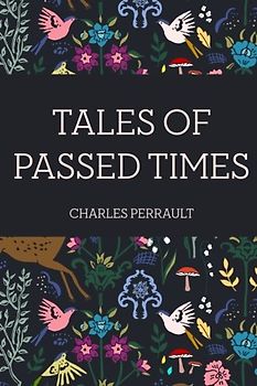 Tales of Passed Times