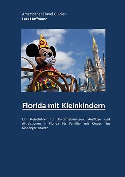 Florida mit Kleinkindern