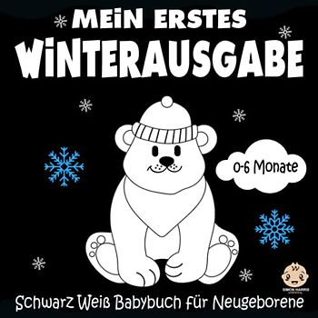 Schwarz Weiß Babybuch für Neugeborene, Winterausgabe, 0-6 Monate: Kontrastkarten für Neugeborene und Kleinkinder | Weihnachtsmann, Geschenk, Engel, Weihnachtsbaum und mehr