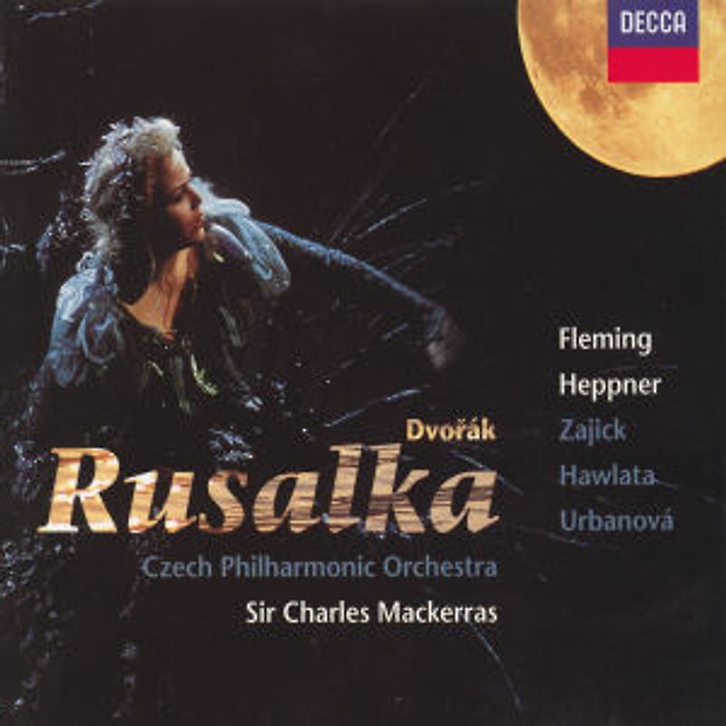 Fleming - Dvorak: Rusalka