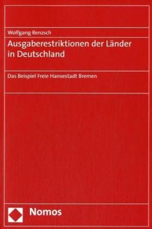 Ausgaberestriktionen der Länder in Deutschland