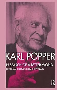 In Search of a Better World: Lectures and Essays from Thirty Years