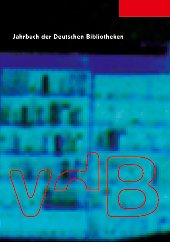 Jahrbuch der Deutschen Bibliotheken / 65 (2013/2014)