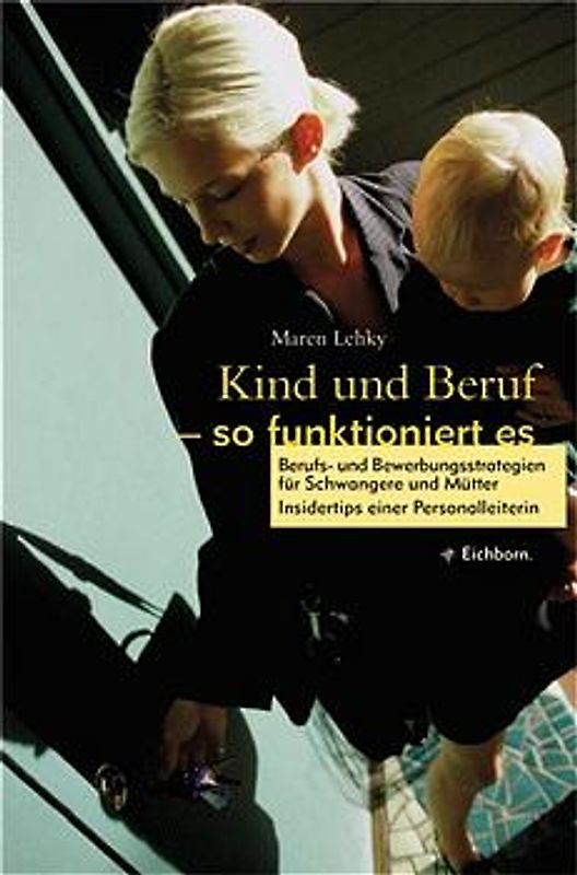 Kind und Beruf - so funktioniert es