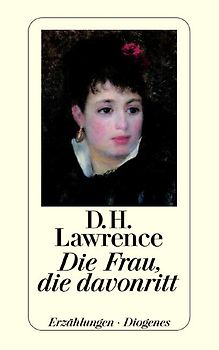 Sämtliche Erzählungen und Kurzromane / Sämtliche Erzählungen / Die Frau, die davonritt