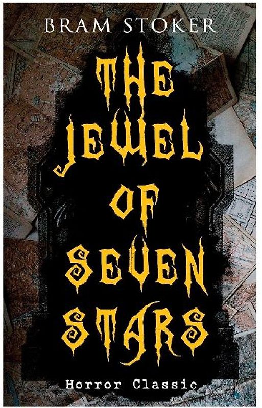 THE JEWEL OF SEVEN STARS (Horror Classic)