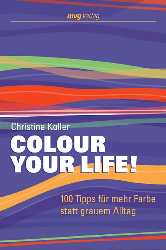 Colour Your Life!