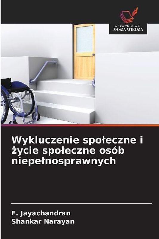 Wykluczenie spo¿eczne i ¿ycie spo¿eczne osób niepe¿nosprawnych