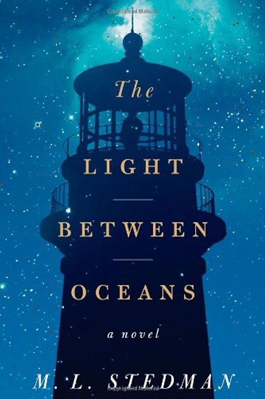 The Light Between Oceans: A Novel - Stedman, M.L.