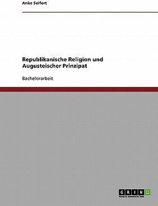 Republikanische Religion und Augusteischer Prinzipat