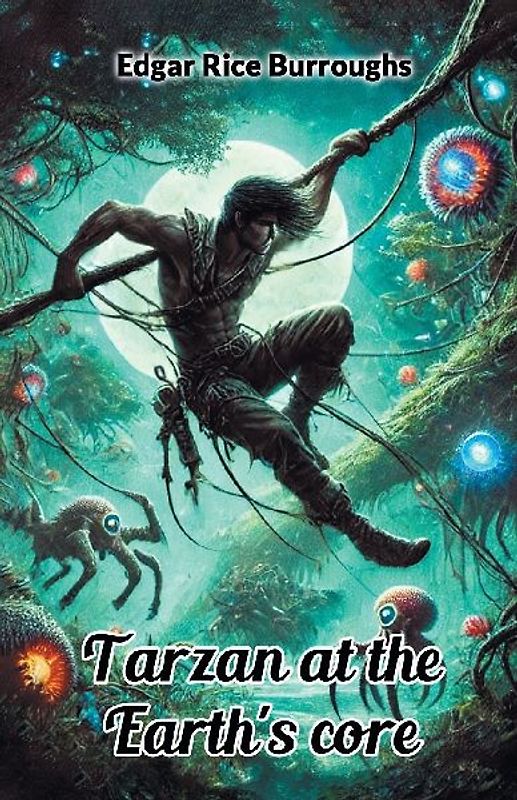 Tarzan At The Earth's Core