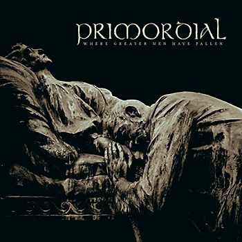 Primordial - Where Greater Men Have Fallen (CD + DVD)