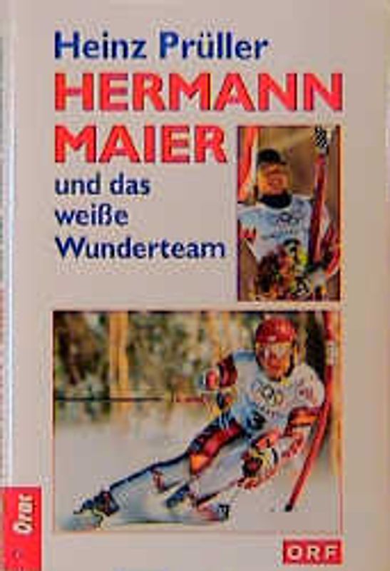 Hermann Maier und das weisse Wunderteam