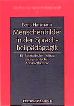 Menschenbilder in der Sprachheilpädagogik
