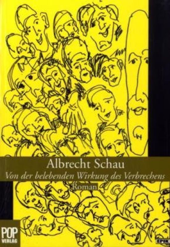 Von der belebenden Wirkung des Verbrechens. Urlaubsgrüße aus dem wahren Leben.