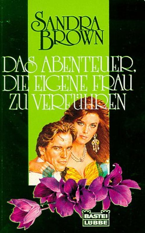 Das Abenteuer, die eigene Frau zu verführen