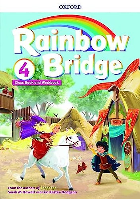 Rainbow Bridge: Level 4: Students Book and Workbook