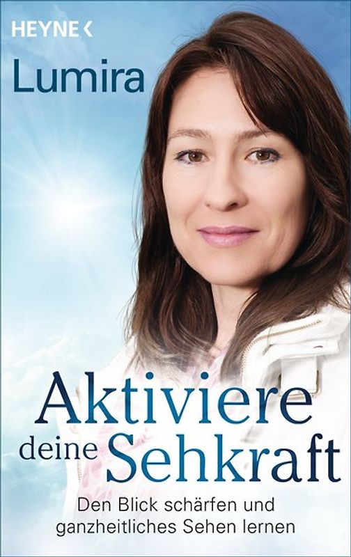 Aktiviere deine Sehkraft