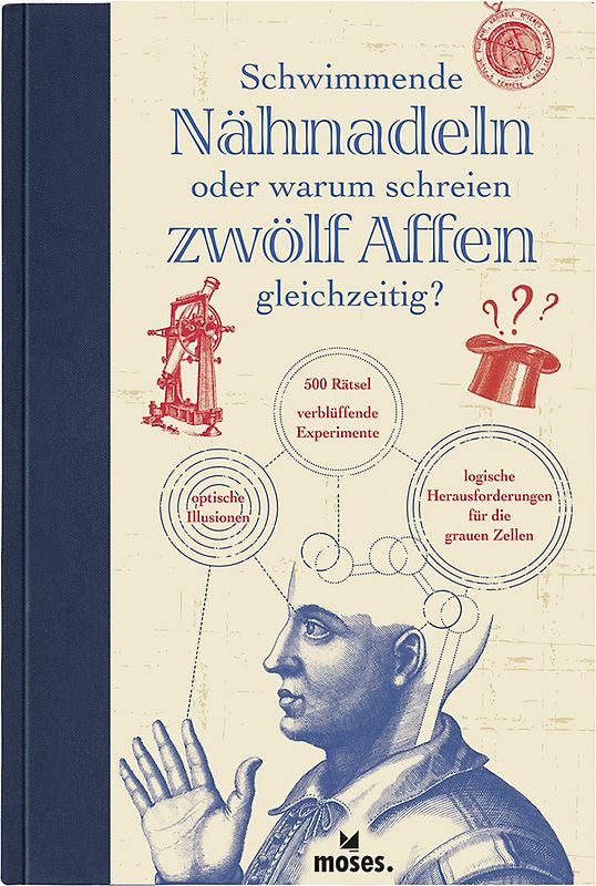 Schwimmende Nähnadeln oder warum schreien zwölf Affen gleichzeitig?