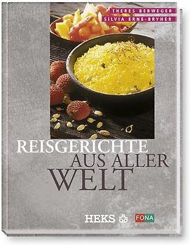 Reisgerichte aus aller Welt