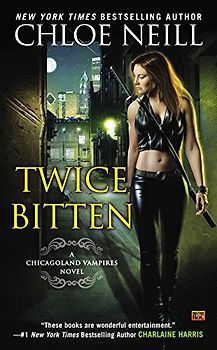Twice Bitten (Chicagoland Vampires, Band 3)
