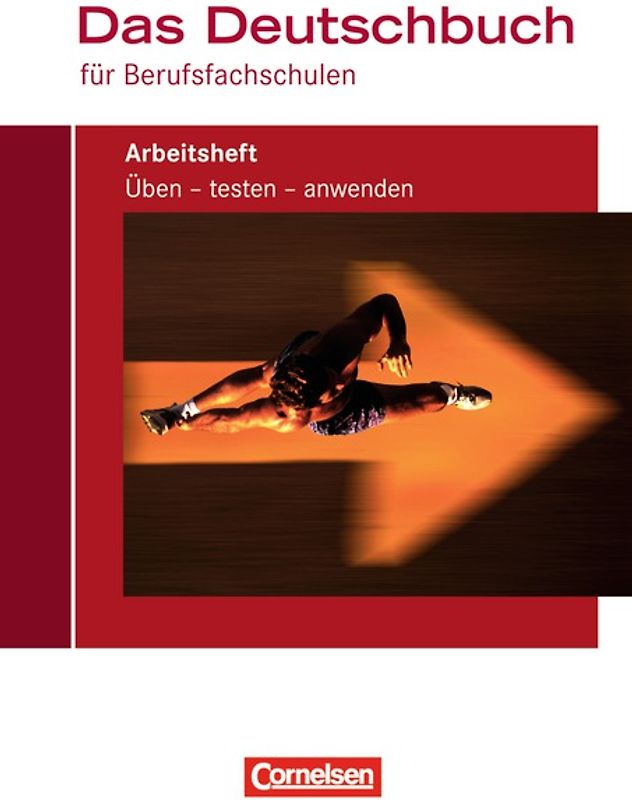Das Deutschbuch für Berufsfachschulen - Bisherige Ausgabe / Arbeitsheft mit Lösungen