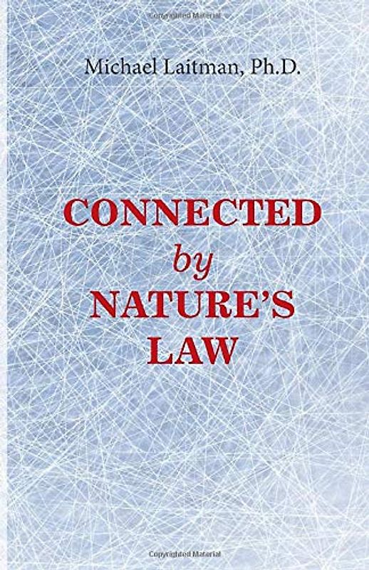 Connected - By Nature’s Law