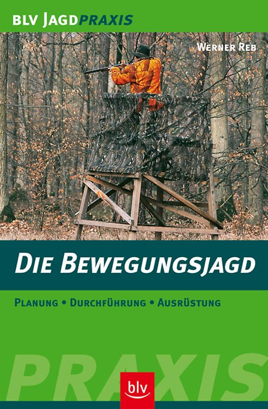 Die Bewegungsjagd