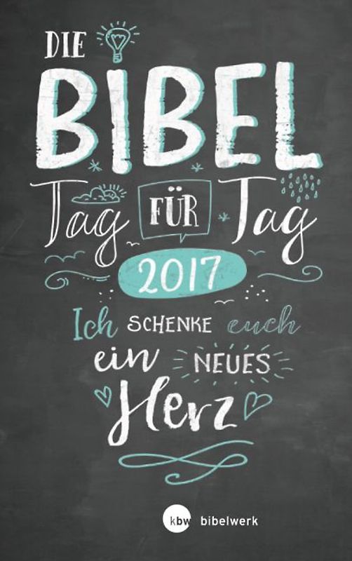 Die Bibel Tag für Tag 2017 / Für junge Christen